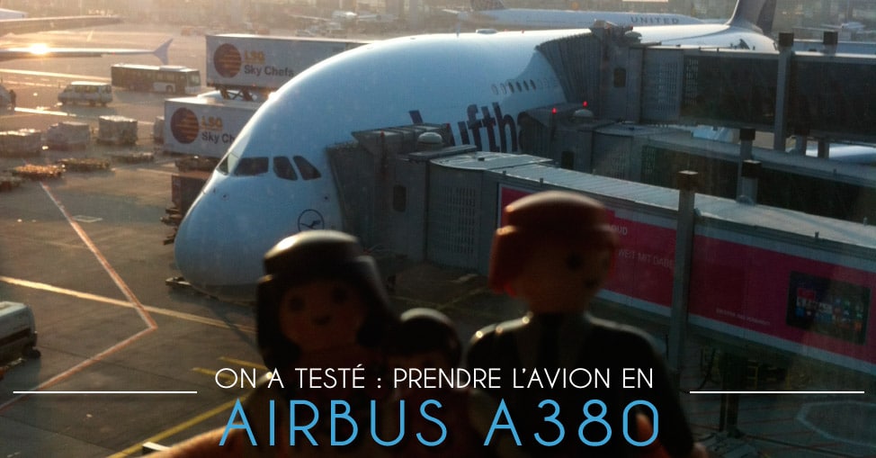 est ce que ca vaut vraiment le coup de prendre l'avion en Airbus A380 plutôt qu'un autre avion