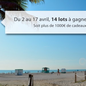 CONCOURS ANNIVERSAIRE : plus de 1 000€ de cadeaux à gagner pour 14 participants !