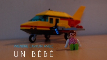 Prendre l’avion avec un bébé