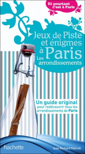 Jeux de pistes et énigmes à Paris, les arrondissements