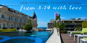 On a testé : le 3.14 à #Cannes – Hôtel 4 étoiles avec piscine et jacuzzi sur le toit